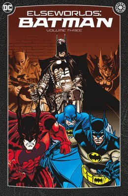 bokomslag Elseworlds: Batman Vol. 3: (2024 Edition)