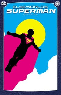 bokomslag Elseworlds: Superman Vol. 2 (New Edition)