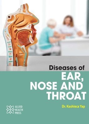 bokomslag Diseases of Ear, Nose and Throat