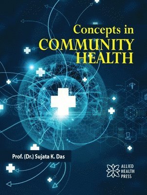 bokomslag Concepts in Community Health