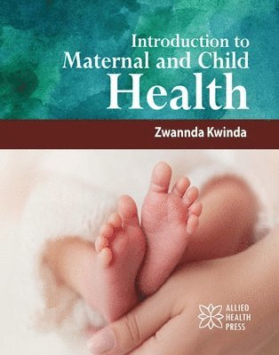 bokomslag Introduction to Maternal and Child Health