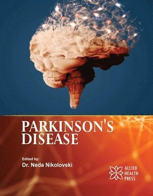 Neda Nikolovski - Parkinson's Disease, Inbunden