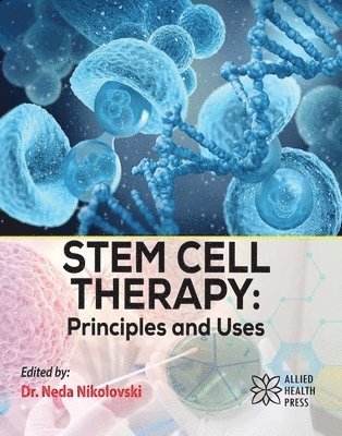 Neda Nikolovski - Stem Cell Therapy, Inbunden