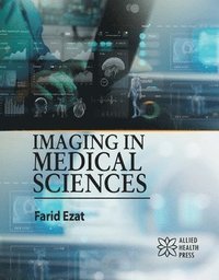 bokomslag Imaging in Medical Sciences