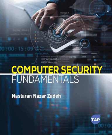 Nastaran Nazar Zadeh - Computer Security Fundamentals, Inbunden