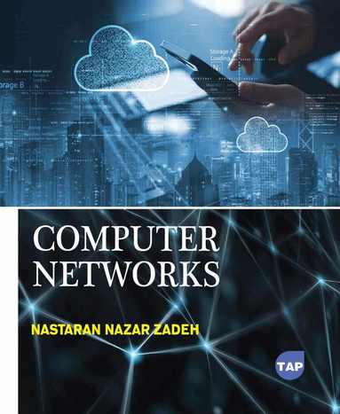 Nastaran Nazar Zadeh - Computer Networks, Inbunden