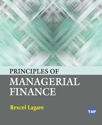 bokomslag Principles of Managerial Finance