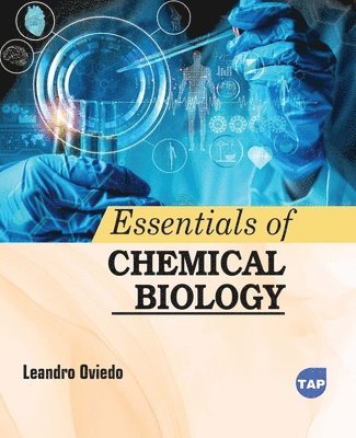 Essentials of Chemical Biology 1