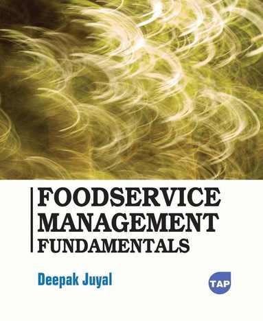 Deepak Juyal - Foodservice Management Fundamentals, Inbunden