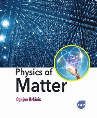 Physics of Matter 1