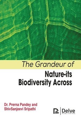 The Grandeur of Nature-Its Biodiversity Across 1