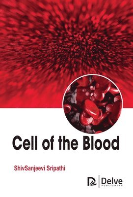 Cell of the Blood