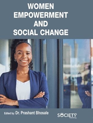 bokomslag Women Empowerment and Social Change