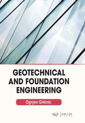 bokomslag Geotechnical and Foundation Engineering