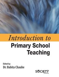 bokomslag Introduction to Primary School Teaching