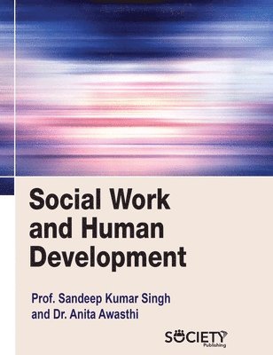 bokomslag Social Work and Human Development