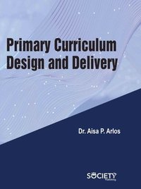 bokomslag Primary Curriculum Design and Delivery