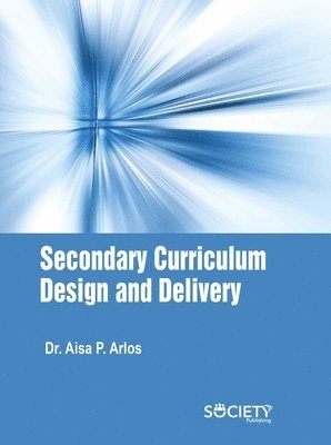 bokomslag Secondary Curriculum Design and Delivery