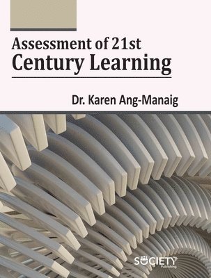 bokomslag Assessment of 21st Century Learning