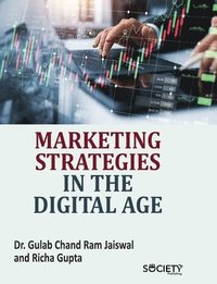 bokomslag Marketing Strategies in the Digital Age