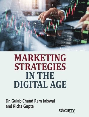 Marketing Strategies in the Digital Age 1