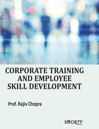 bokomslag Corporate Training and Employee Skill Development