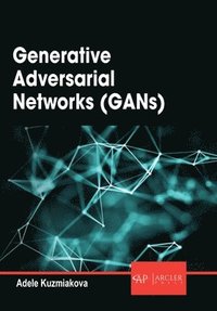 bokomslag Generative Adversarial Networks (Gans)