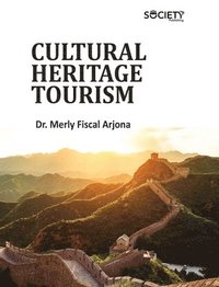 bokomslag Cultural Heritage Tourism