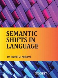 bokomslag Semantic Shifts in Language