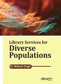 bokomslag Library Services for Diverse Populations