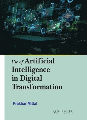 Use of Artificial Intelligence in Digital Transformation 1