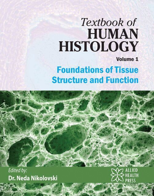 Neda Nikolovski - Textbook of Human Histology Volume 1, Inbunden. Tillgänglighet: Lägg i varukorg