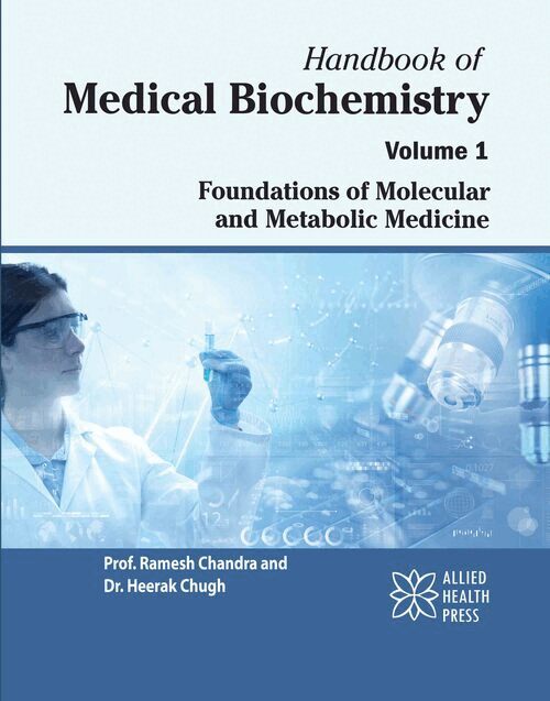 Handbook of Medical Biochemistry, Volume 1