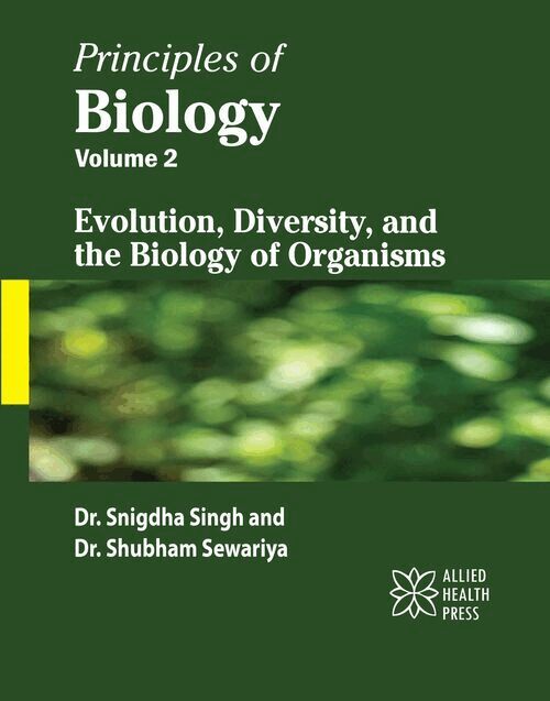 Snigdha Singh, Shubham Sewariya - Principles of Biology, Volume 2, Inbunden