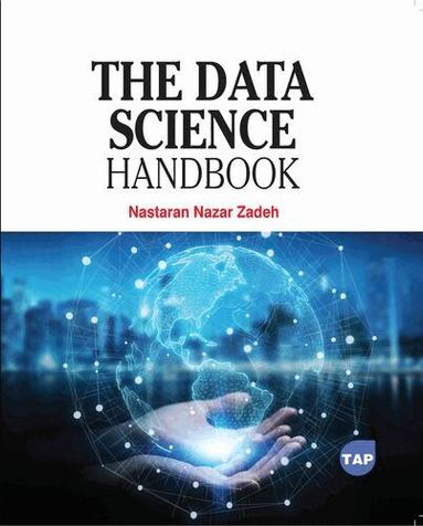 Nastaran Nazar Zadeh - Data Science Handbook, Häftad