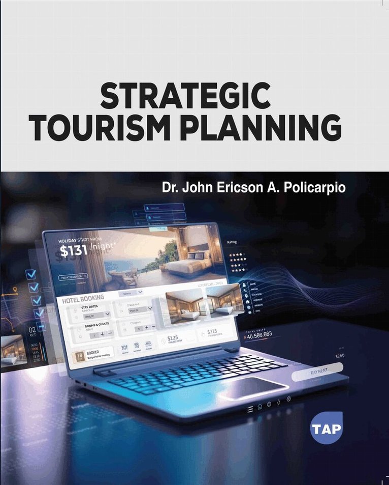 John Ericson A. Policarpio - Strategic Tourism Planning, Häftad