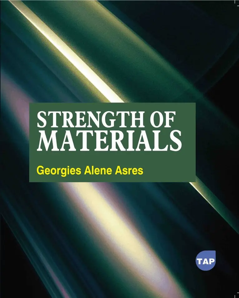 Georgies Alene Asres - Strength of Materials, Häftad. Tillgänglighet: Lägg i varukorg