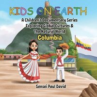 bokomslag Kids On Earth - Columbia