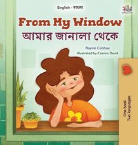 bokomslag From My Window (English Bengali Bilingual Kids Book)