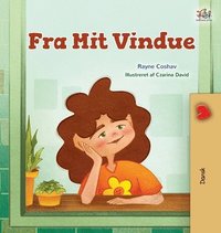 bokomslag From My Window (Danish Kids Book)