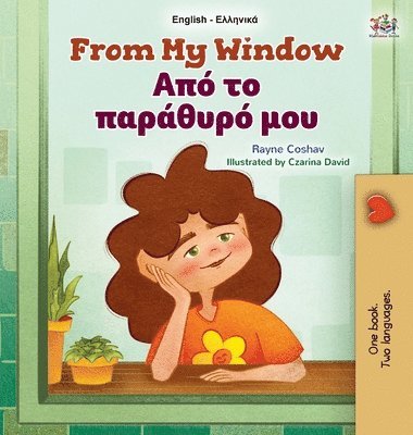 bokomslag From My Window (English Greek Bilingual Kids Book)