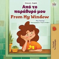 bokomslag From My Window (Greek English Bilingual Kids Book)