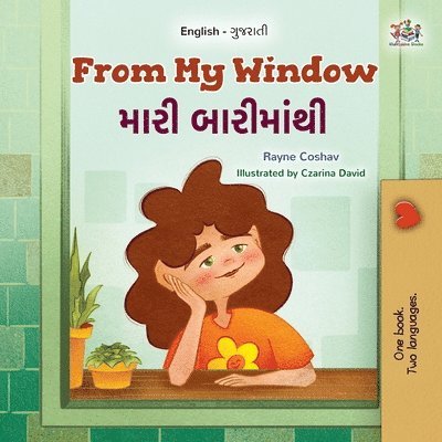 From My Window (English Gujarati Bilingual Kids Book) 1