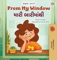 bokomslag From My Window (English Gujarati Bilingual Kids Book)