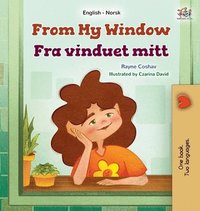 bokomslag From My Window (English Norwegian Bilingual Kids Book)