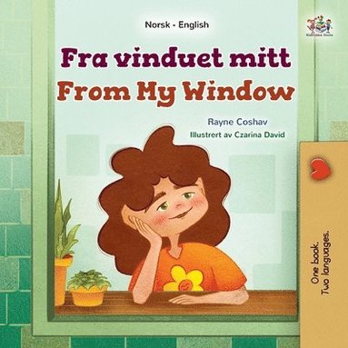 bokomslag From My Window (Norwegian English Bilingual Kids Book)