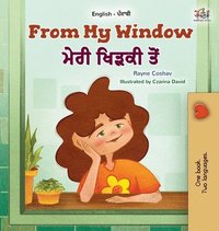 bokomslag From My Window (English Punjabi Gurmukhi Bilingual Kids Book)