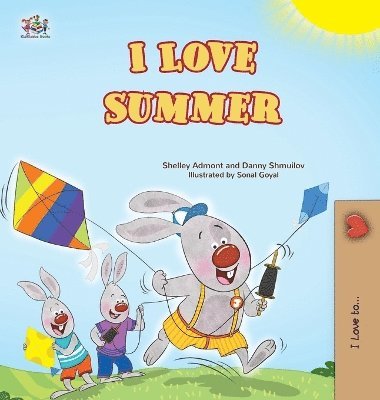 Shelley Admont, Danny Shmuilov, Kidkiddos Books - I Love Summer, Inbunden