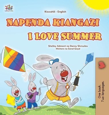bokomslag I Love Summer (Swahili English Bilingual Children's Book)