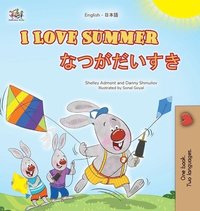 bokomslag I Love Summer (English Japanese Bilingual Children's Book)